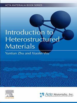 cover image of Introduction to Heterostructured Materials